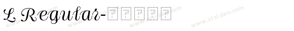 L Regular字体转换